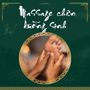 Massage Chân Dưỡng Sinh