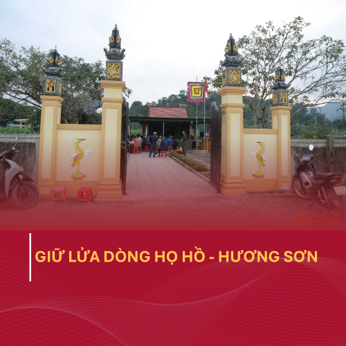 Giữ Lửa Dòng Họ Hồ - Hương Sơn